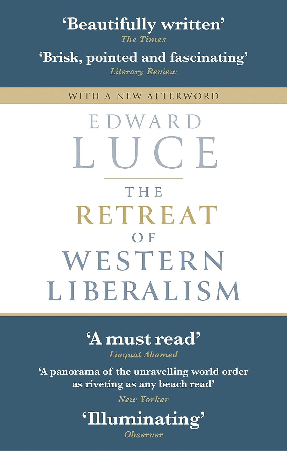 The Retreat of Western Liberalism