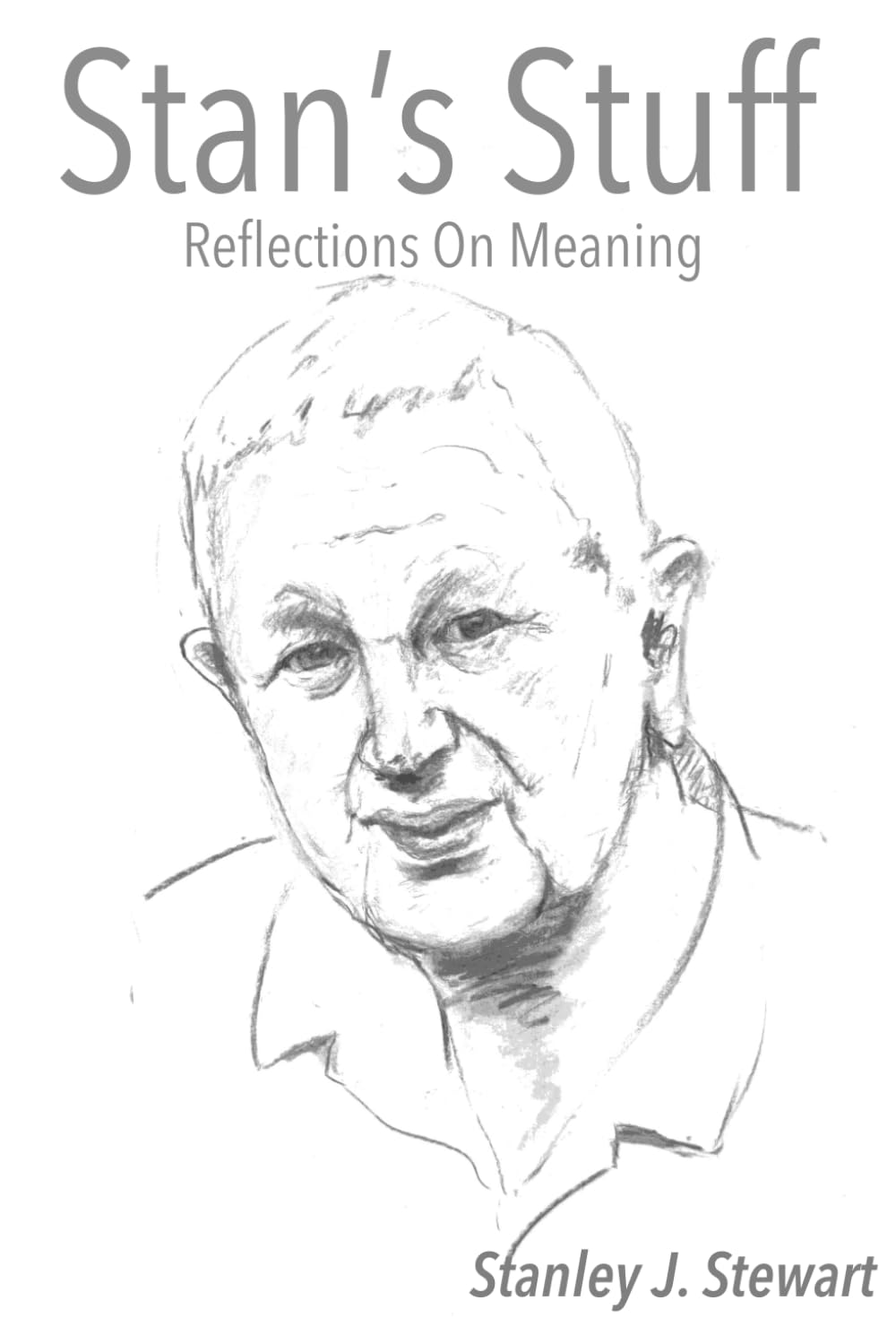 Stan'S Stuff: Reflections on Meaning image number 1