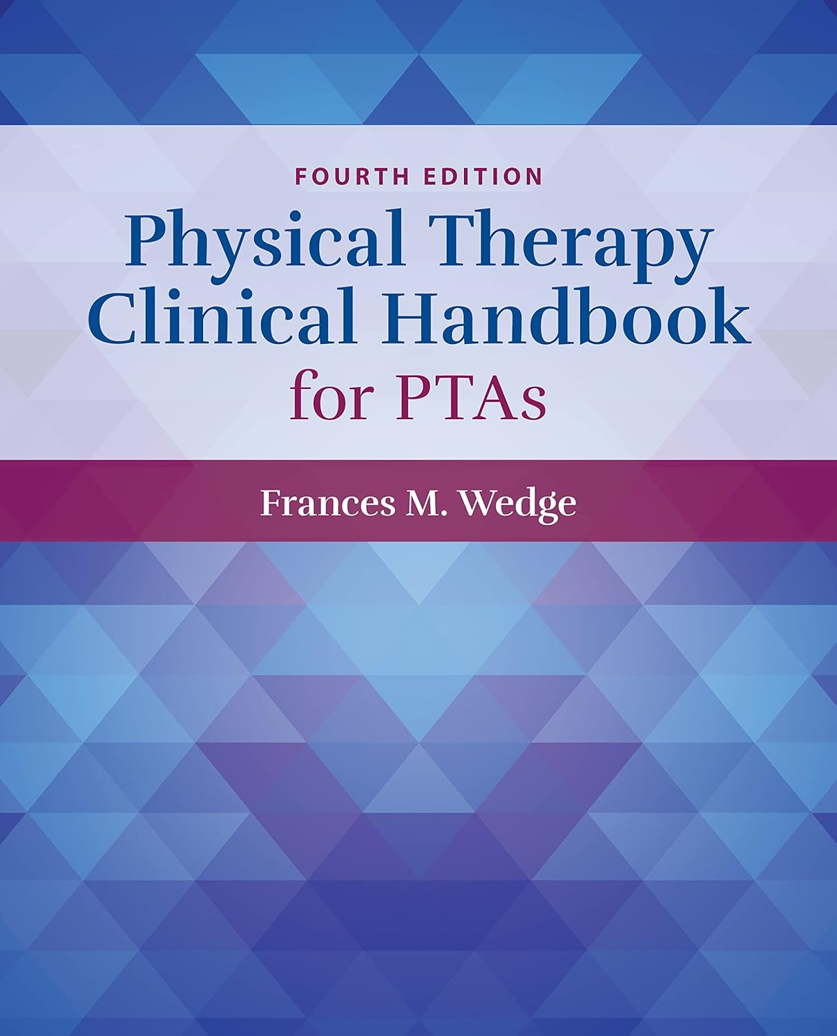 Physical Therapy Clinical Handbook for Ptas