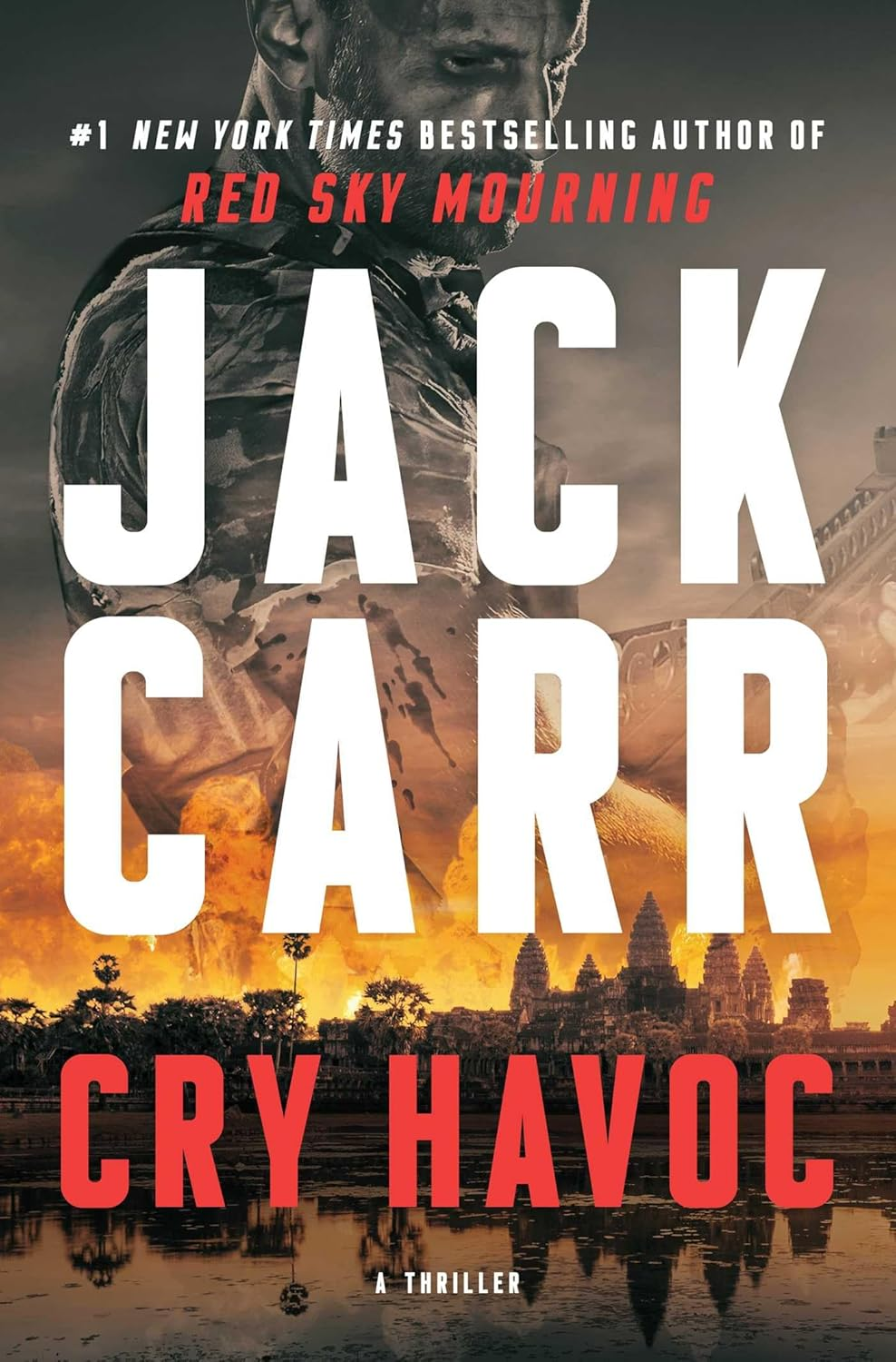 Cry Havoc: the UNMISSABLE New Tom Reece Thriller from New York Times Bestselling Author of the Terminal List