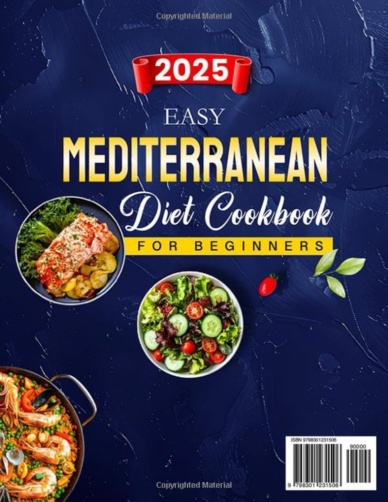 2025 Easy Mediterranean Diet Cookbook for Beginners: 1900 Days of Delicious and Wholesome Recipes Book to Help You Eat Well and Live Better | No-Stress 30-Day Meal Plan image number 2