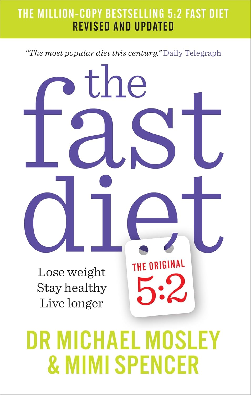 The Fast Diet: the Simple Secret of Intermittent Fasting: Lose Weight, Stay Healthy, Live Longer image number 5