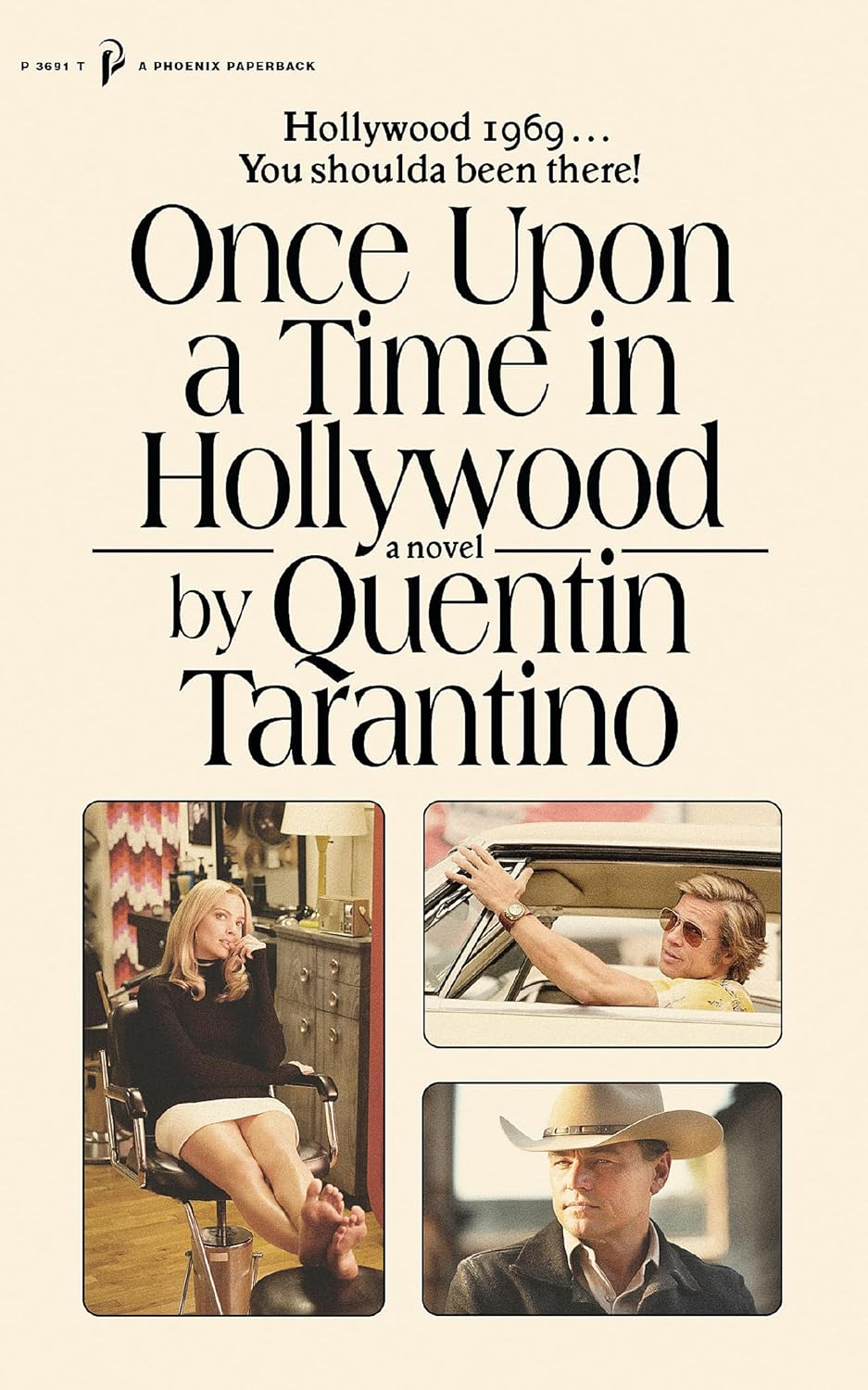 Once upon a Time in Hollywood: the First Novel by Quentin Tarantino