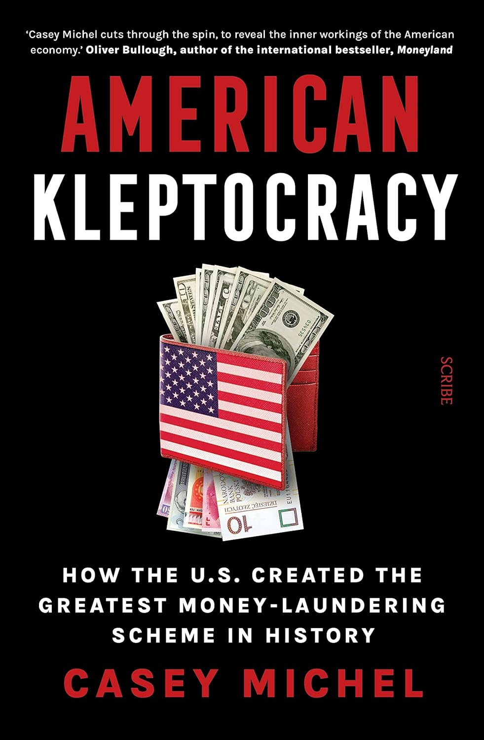 American Kleptocracy: How the U.S. Created the Greatest Money-Laundering Scheme in History image number 1