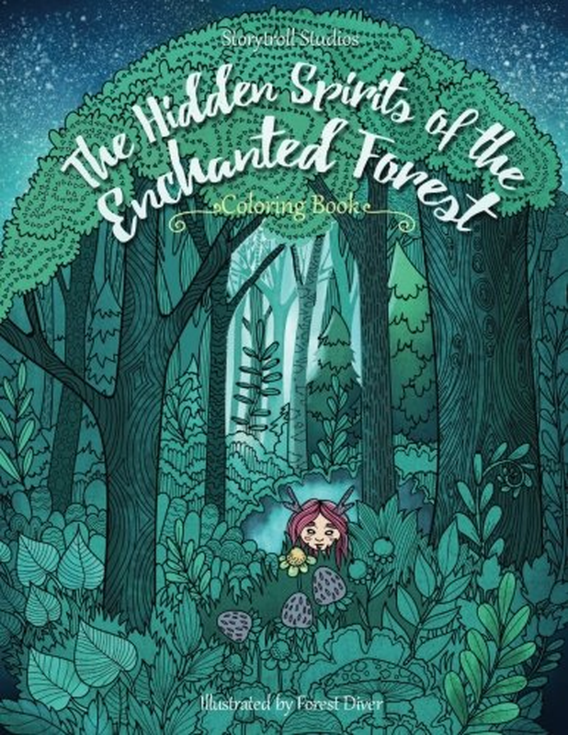 The Hidden Spirits of the Enchanted Forest: a Magical Coloring Book for Adults and Kids (Inspiration, Relaxation) image number 1