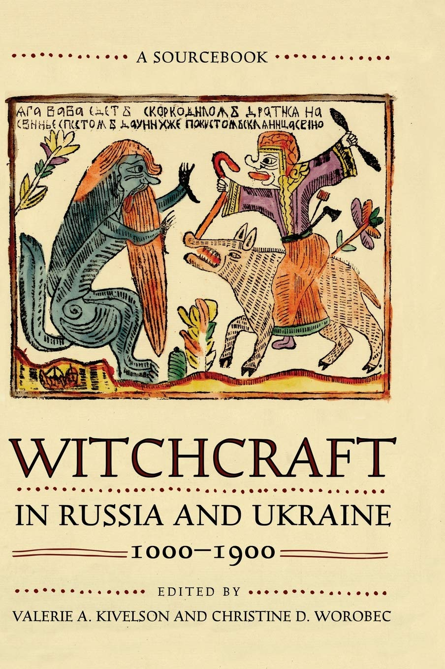 Witchcraft in Russia and Ukraine, 1000-1900: a Sourcebook image number 3