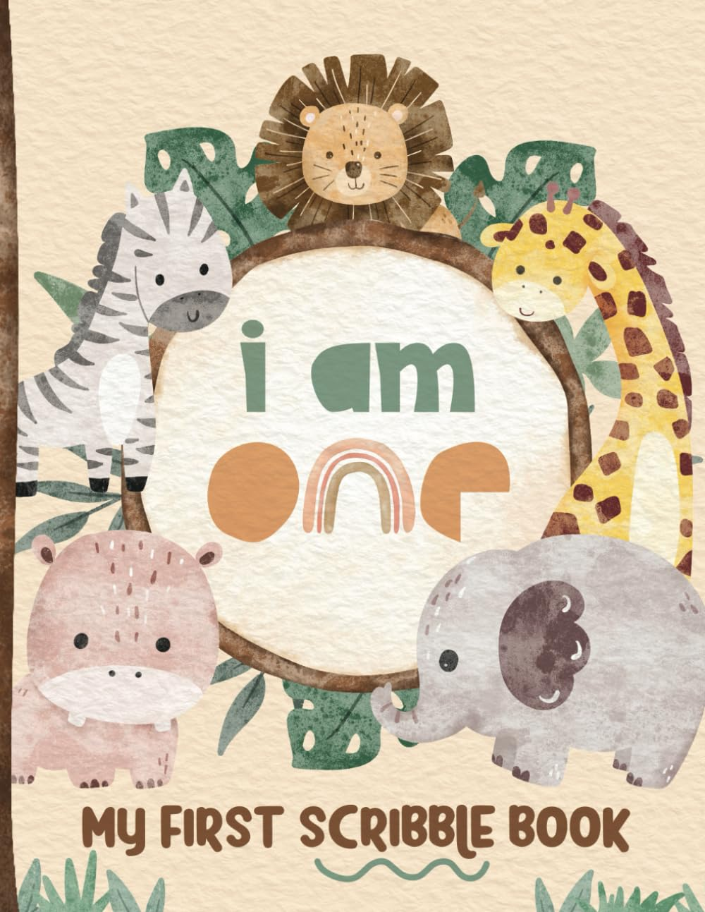 I Am One - My First Scribble Book: Drawing Pages for 1 Year Old Kid | 1St Birthday Memory Keepsake Gift | Safari/Jungle Theme image number 1