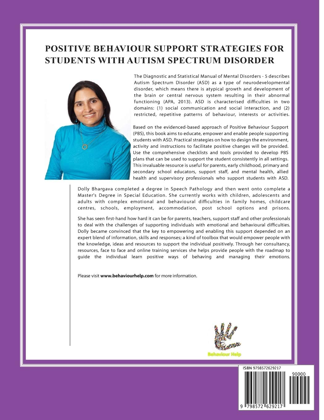 Positive Behaviour Support Strategies for Students with Autism Spectrum Disorder: a Step by Step Guide to Assessing, Preventing and Managing Emotional and Behavioural Difficulties: 3
