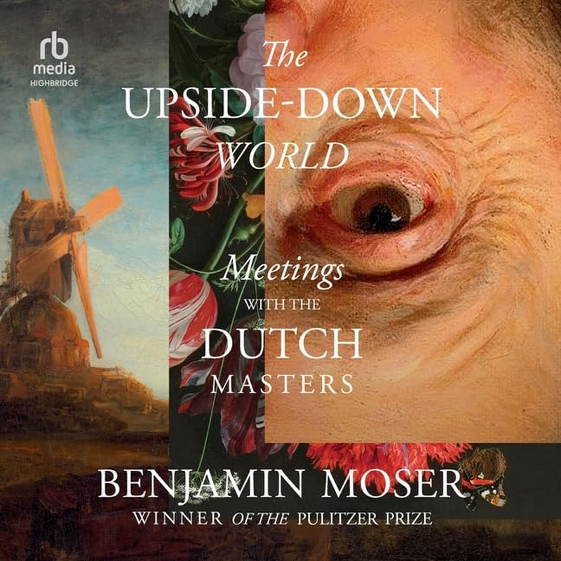 The Upside-Down World: Meetings with the Dutch Masters image number 2