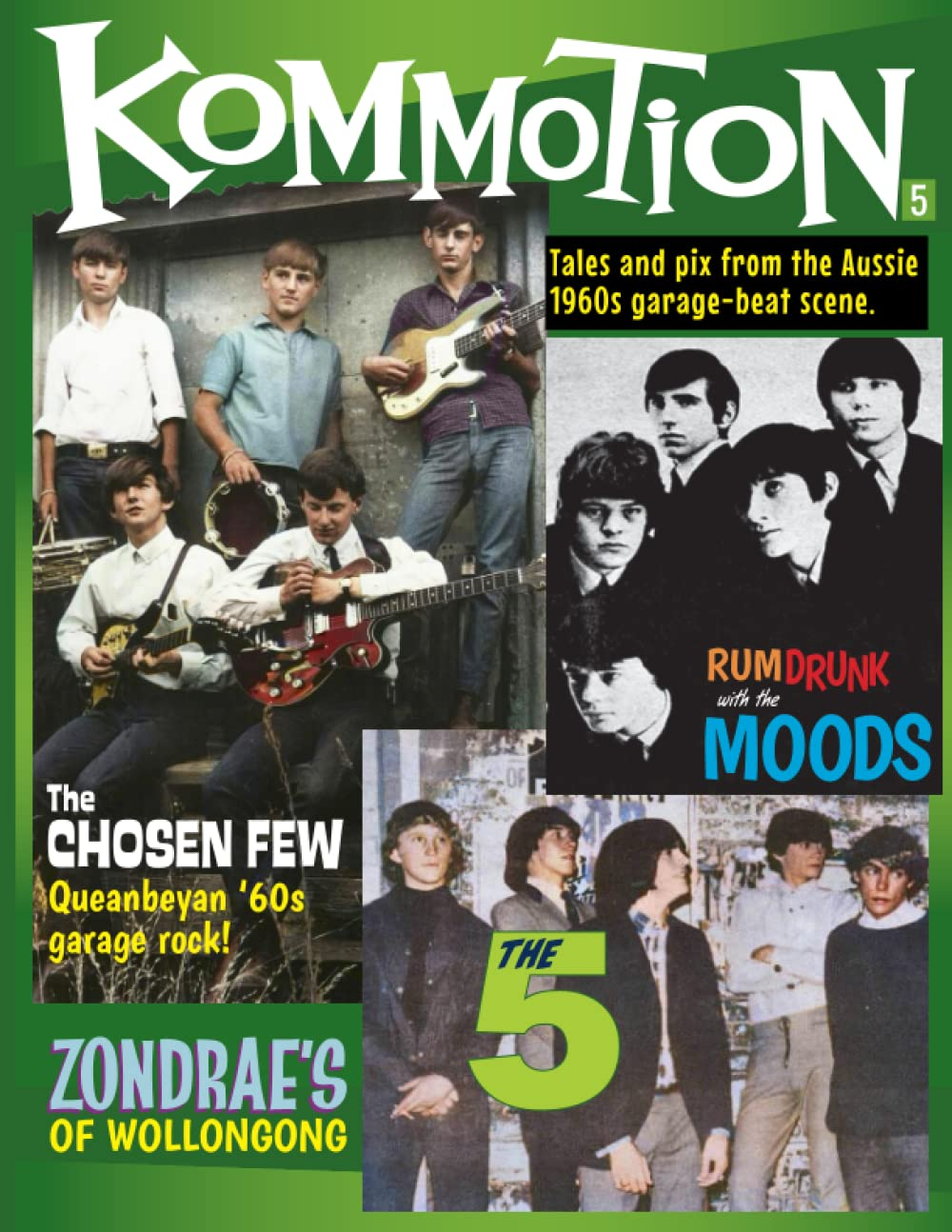 Kommotion #5: Tales and Pix from the Aussie 1960S Garage-Beat Scene. image number 1