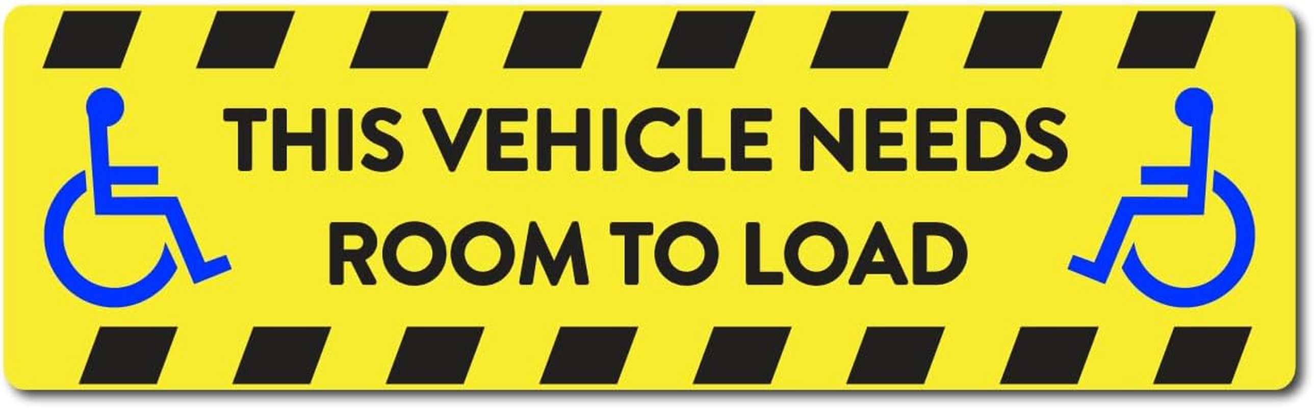 THIS VEHICLE NEEDS ROOM to LOAD Sticker &ndash; 30Cm X 9Cm Handicap Loading Zone Sign Decal | Weatherproof Vinyl | Australian Made Car Van Bus Wheelchair Access Sticker