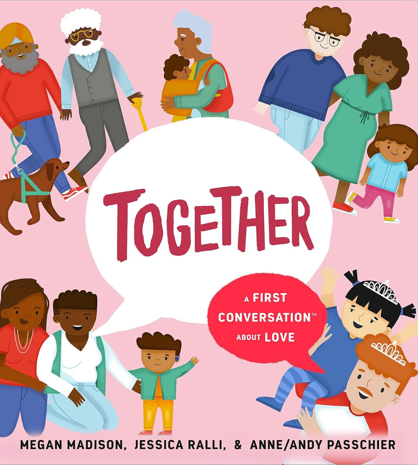Together: a First Conversation about Love: a First Conversation about Love