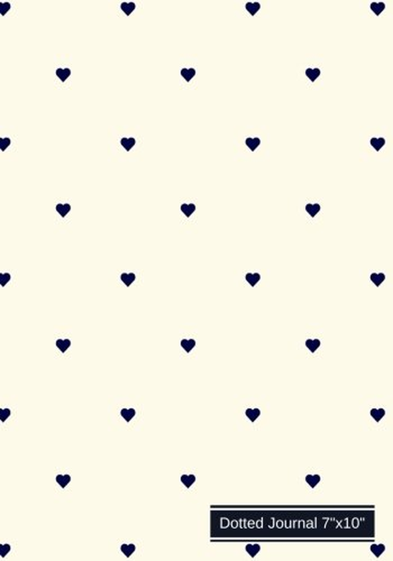Dotted Journal 7"X10": Black & White Heart Pattern Cover Design Dot Grid Diary Notebook to Write In, Bullet Pages for Multipurpose Use, Planner, ... Book, Paperback. (Bullet Journals) (Volume 8) image number 1