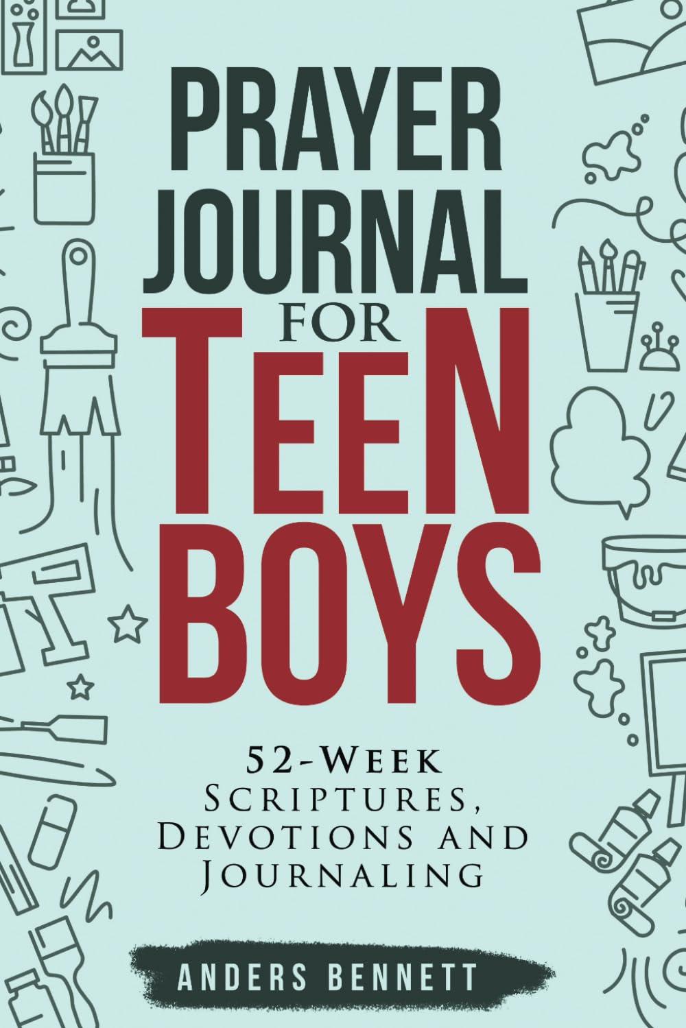 Prayer Journal for Teen Boys: 52-Week Scriptures, Devotions, and Journaling image number 1