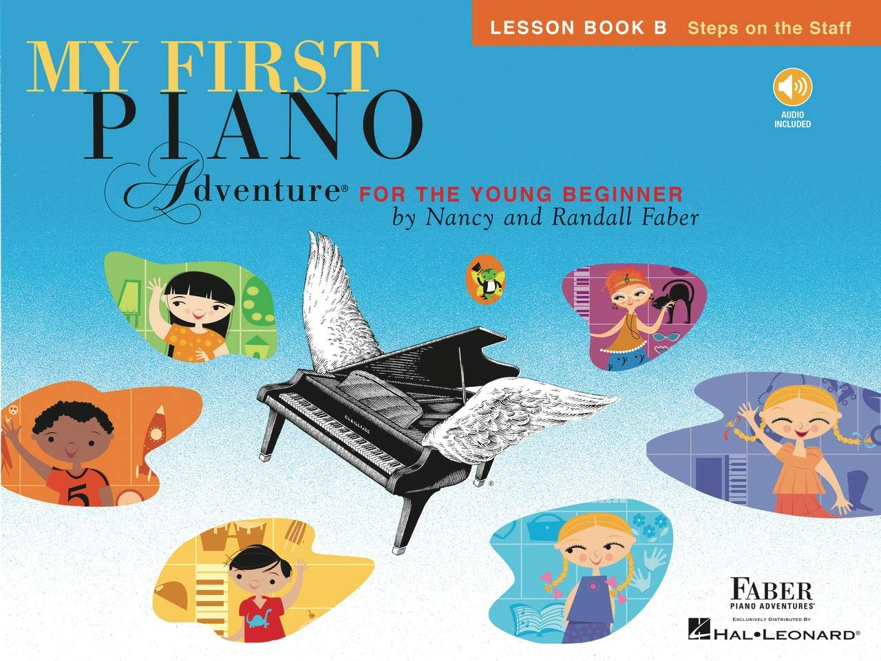 Faber Piano Adventures My First Piano Adventure Lesson Book B: Lesson Book B with Online Audio