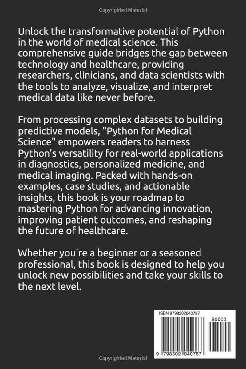 Python for Medical Science 2025: Empowering Innovation, Precision, and Care