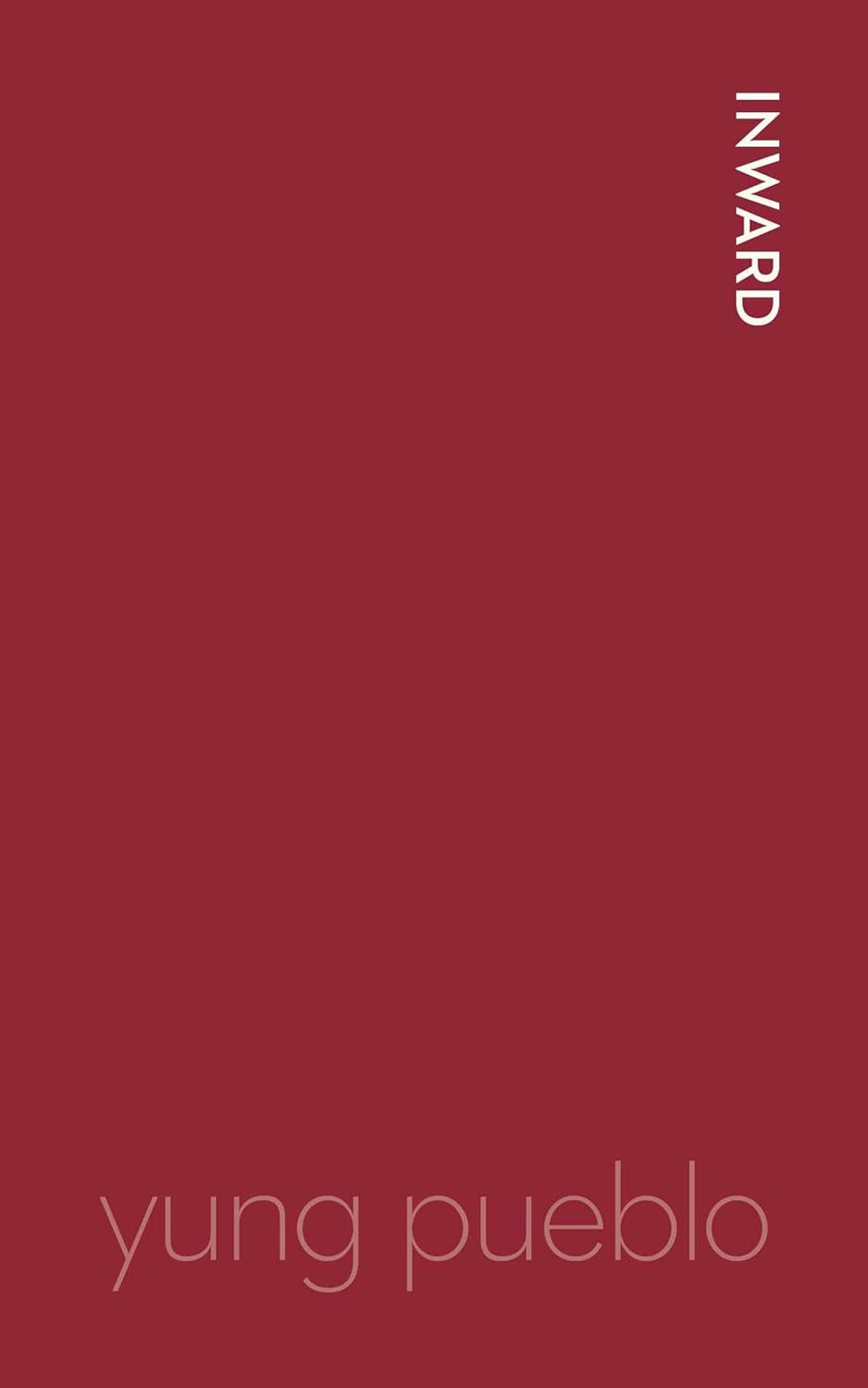 The Inward Trilogy: Yung Pueblo Box Set