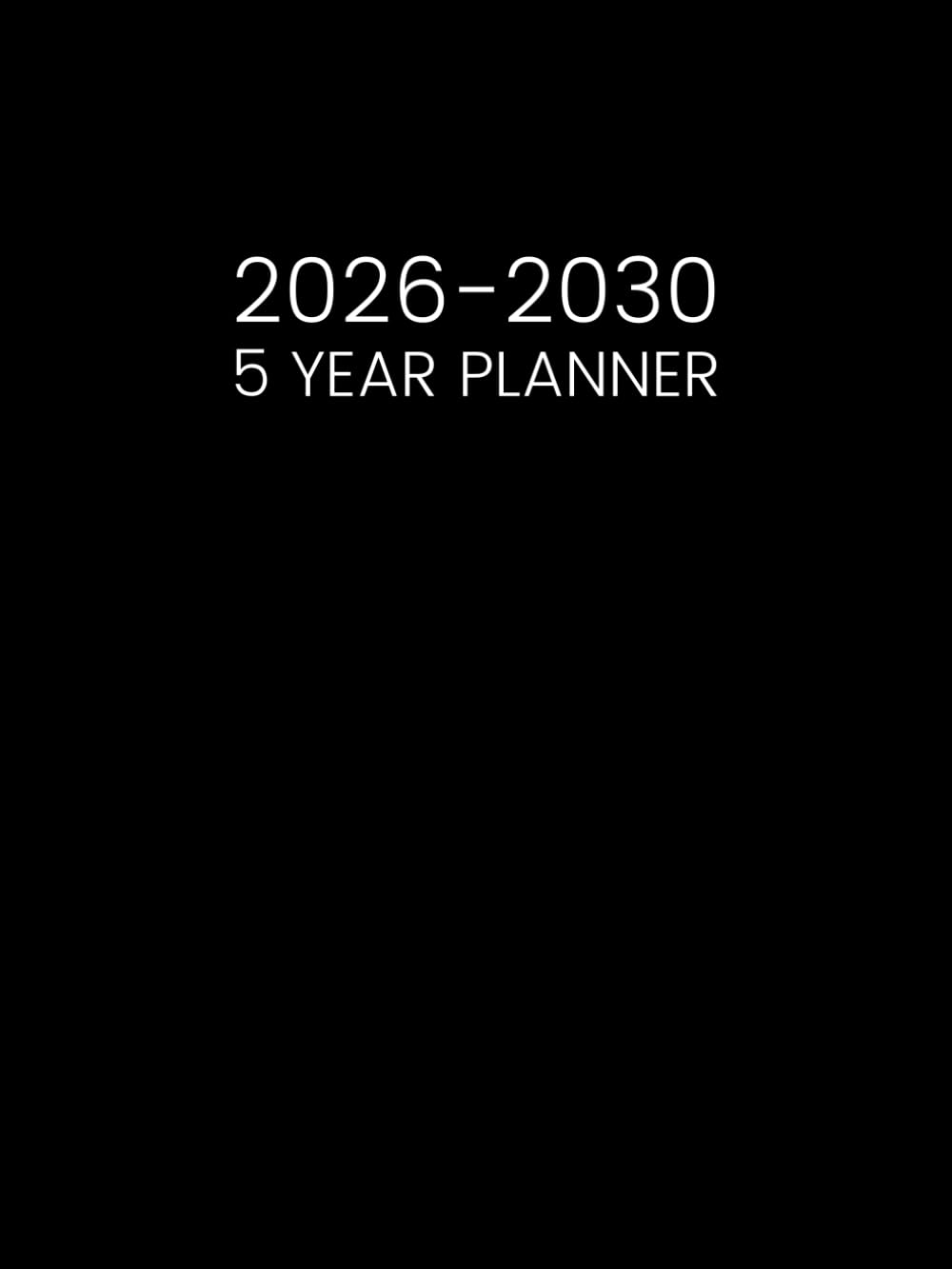 5 Year Planner 2026-2030: Five Years Calendar from January 2026 to December 2030 - Two Pages per Month || 60 Months Schedule Organizer with Canadian ... Quotes || Large Size - Black Cover