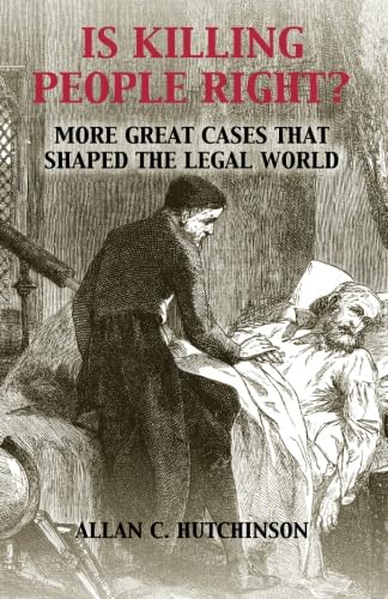 Is Killing People Right?: More Great Cases That Shaped the Legal World image number 1