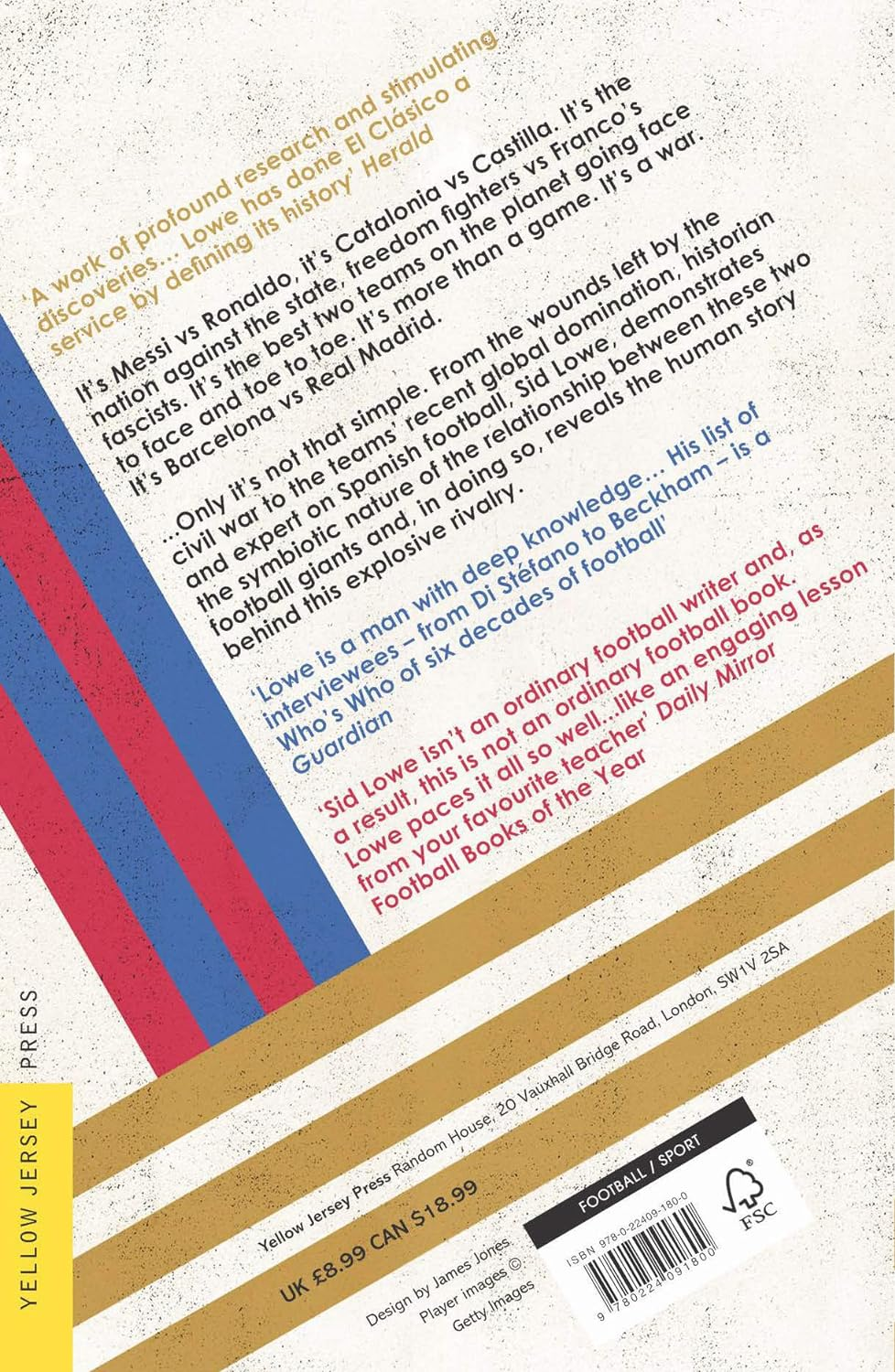 Fear and Loathing in La Liga: Barcelona Vs Real Madrid image number 1