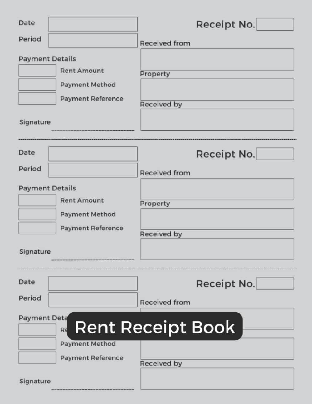 Rent Receipt Book: Property and House Rental (3 Rent Receipt Forms per Page)