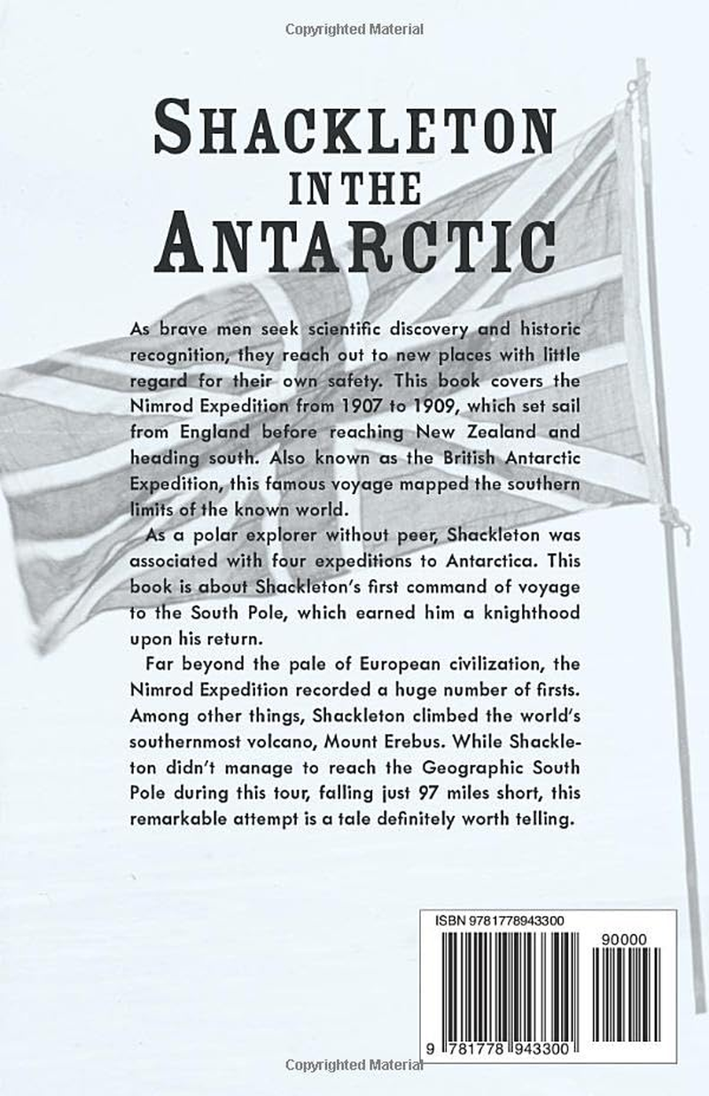 Shackleton in the Antarctic: the British Antarctic Expedition, 1907-1909) image number 1