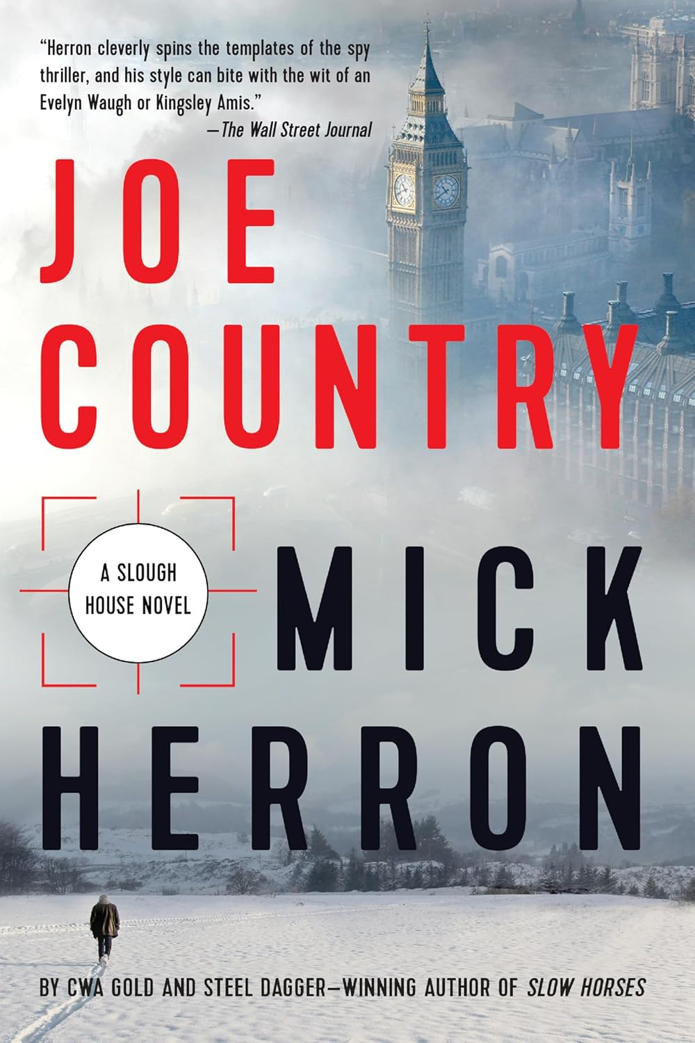Joe Country: the Bestselling Thrillers That Inspired the Hit Apple TV+ Show Slow Horses (Slough House Thriller 6) image number 1