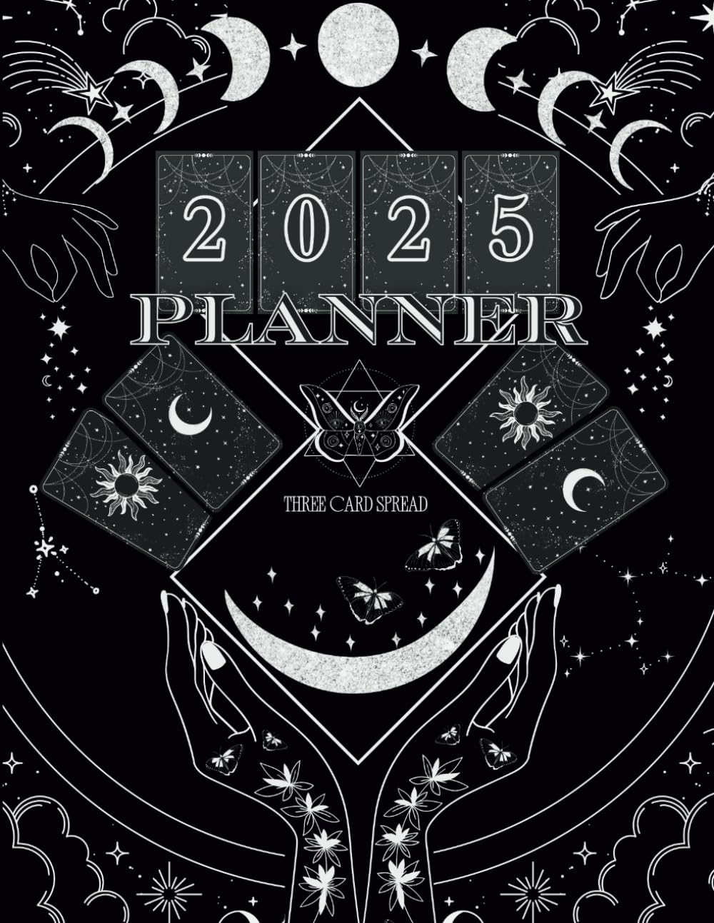 2025 Witchcraft Planner & Ritual Workbook: Featuring a Moon Phases Calendar, Personalized Birth Chart Astrology, and Tarot Insights for Magical Planning
