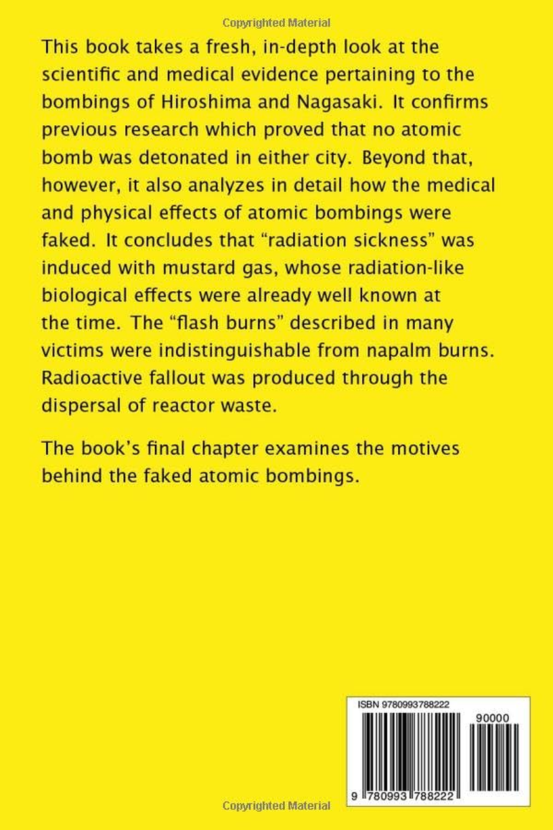 Hiroshima Revisited: the Evidence That Napalm and Mustard Gas Helped Fake the Nuclear Bombings image number 1