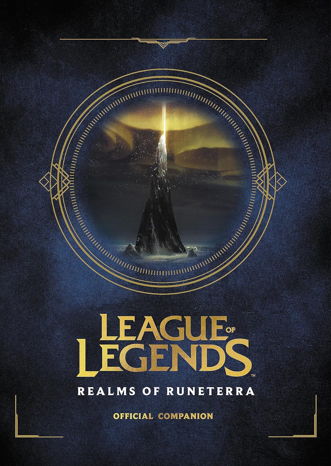 League of Legends: Realms of Runeterra (Official Companion)