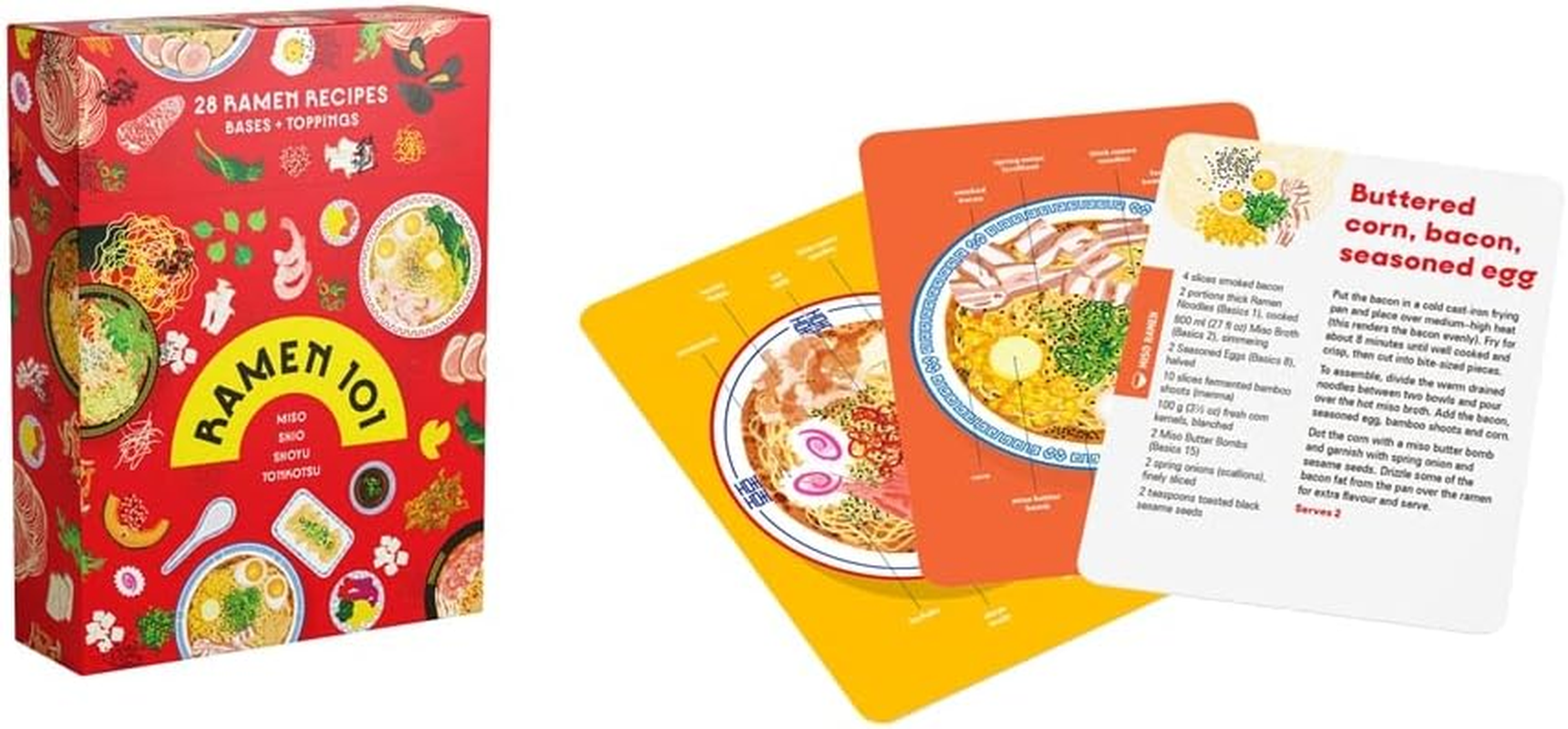 Ramen 101:28 Ramen Recipes: Bases + Toppings