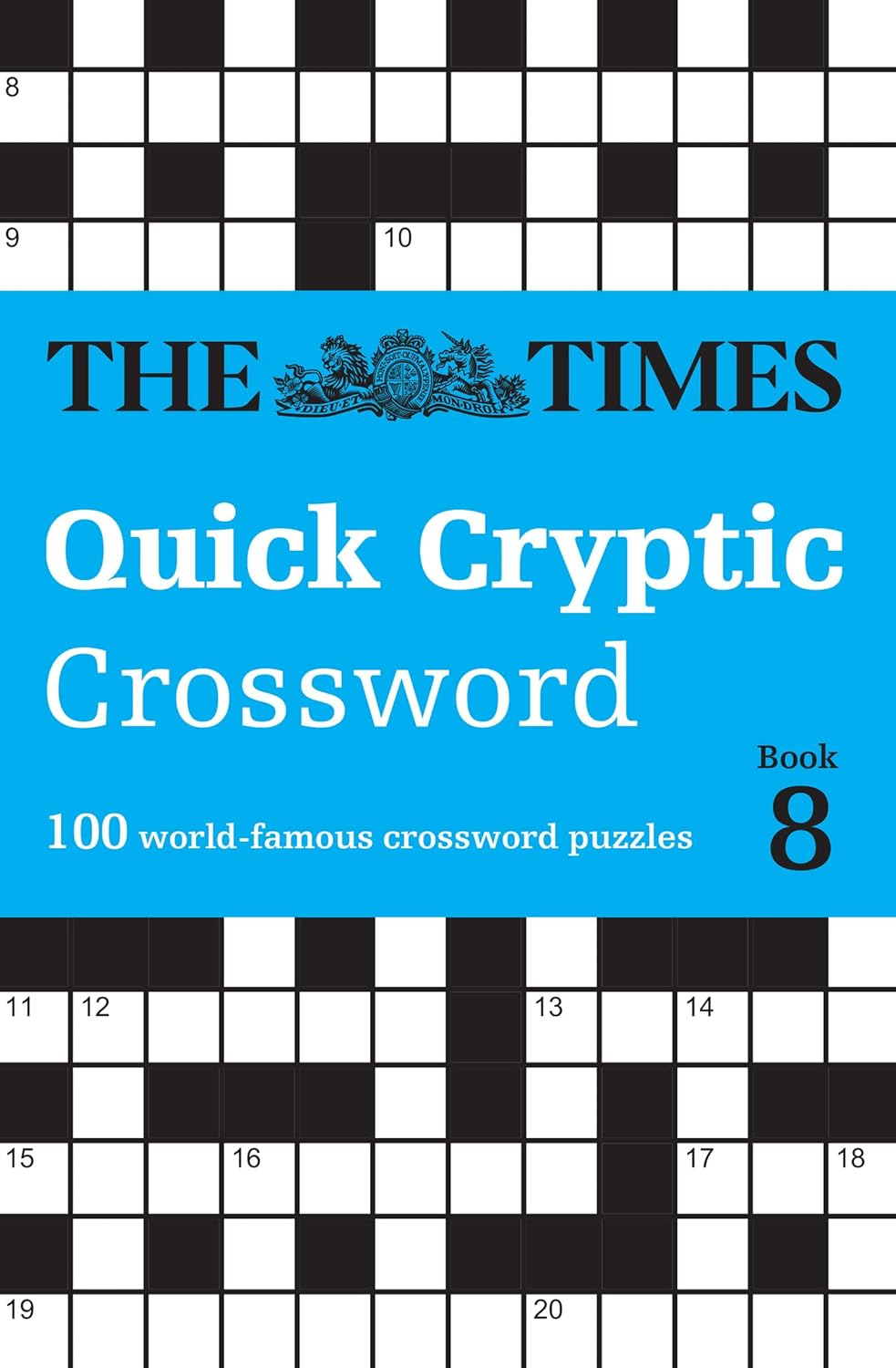 The Times Crosswords - the Times Quick Cryptic Crossword Book 8: 100 World-Famous Crossword Puzzles image number 4