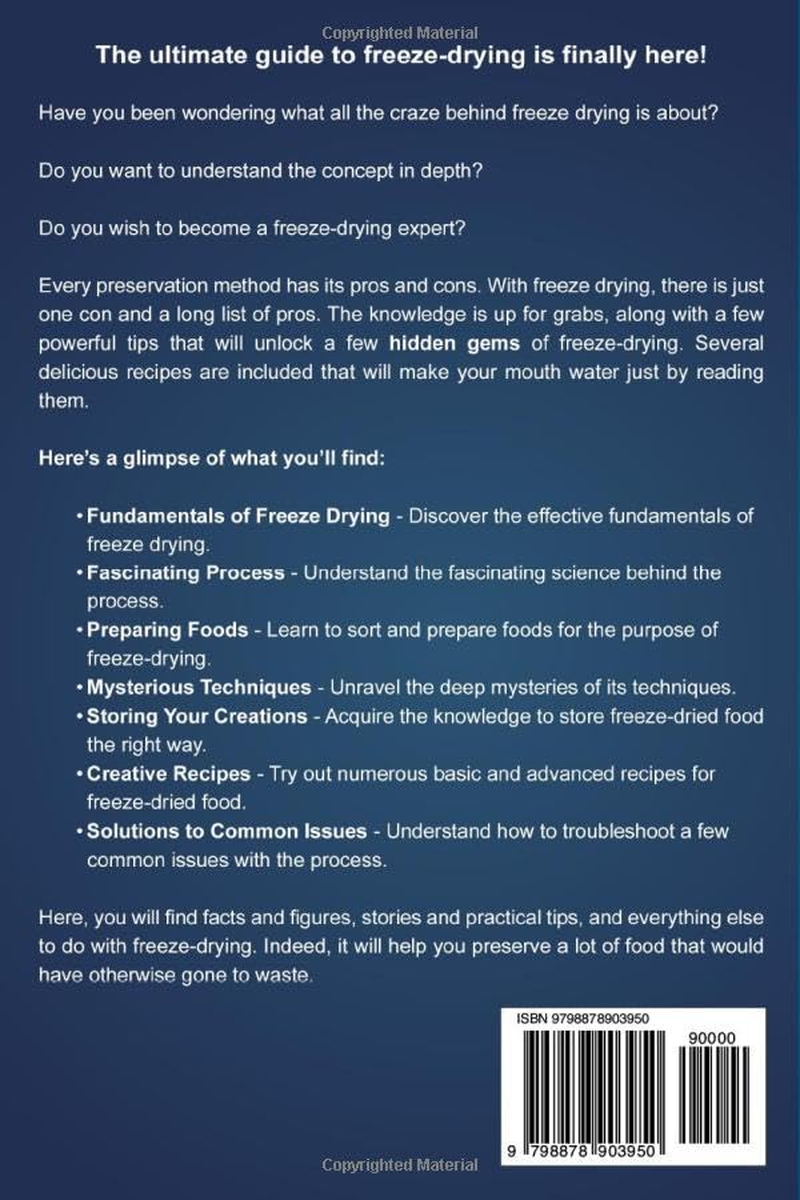 How to Freeze-Dry for Beginners: an Essential Cookbook Guide to Food Preserving, Drying Techniques and Recipes for Beginners and Beyond image number 1