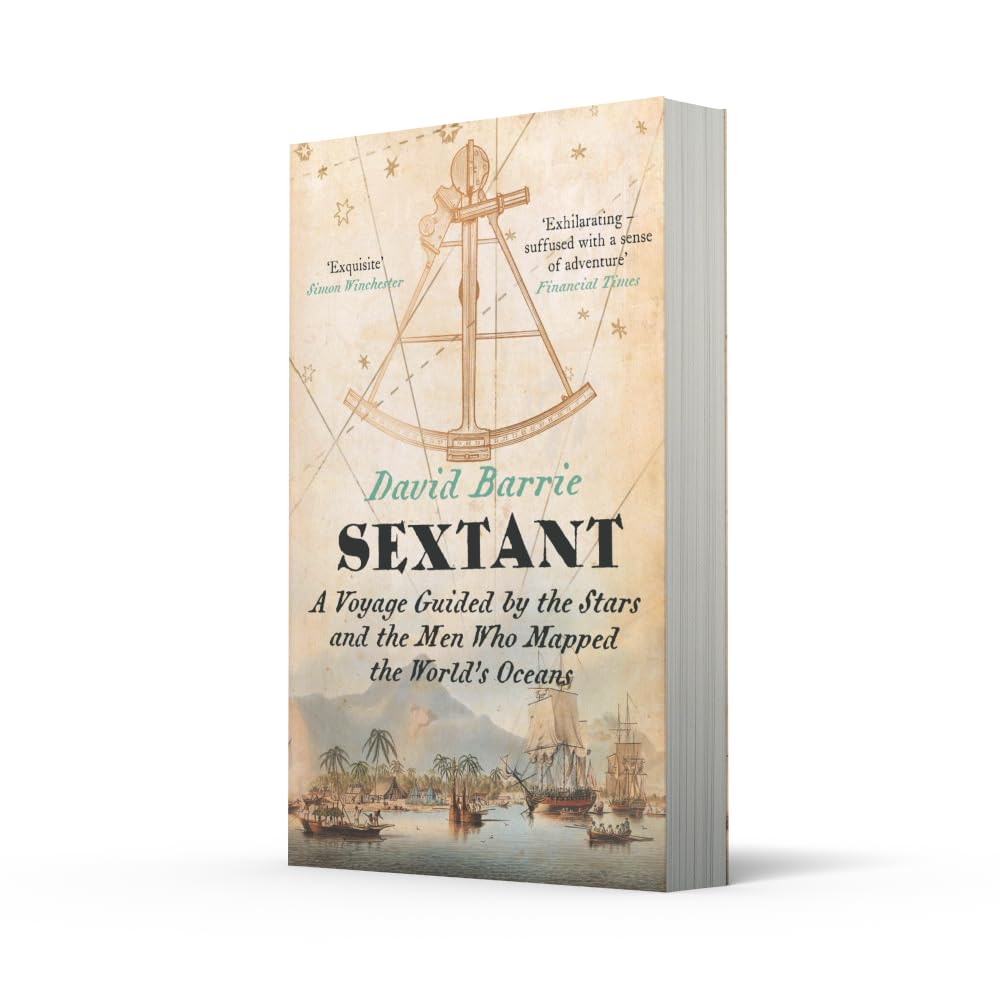 Sextant: a Voyage Guided by the Stars and the Men Who Mapped the World'S Oceans