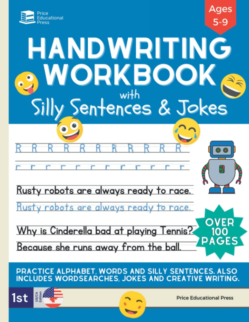 Handwriting Practice Book for Kids Ages 5-9: Penmanship Workbook with Silly Sentences, Jokes & Riddles, Sight Words, and Creative Writing Exercises.: for Kindergarten, 1St, 2Nd, 3Rd and 4Th Grade