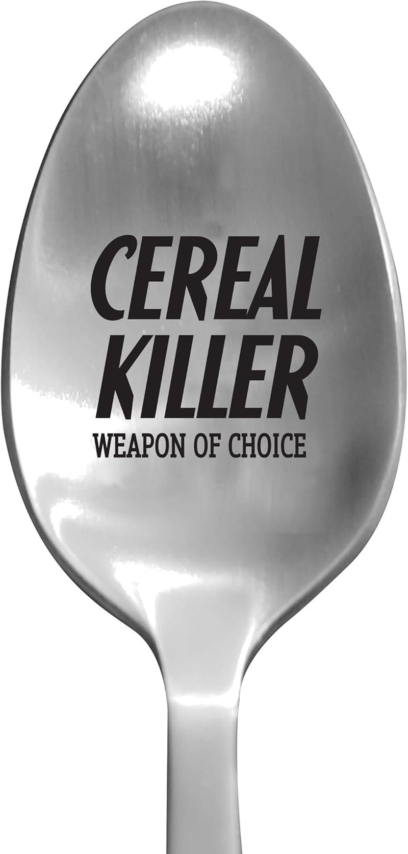 Laser Engraved Cereal Killer Stainless Steel Spoon - Unique Funny Gifts