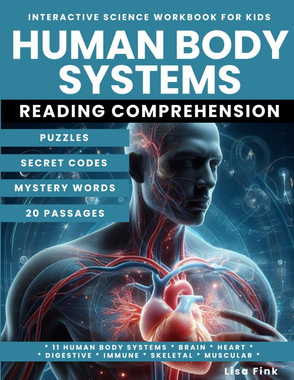 Human Body Systems Interactive Science Workbook for Kids: Puzzles and Secret Codes, Reading Comprehension, Homeschool Curriculum, 11 Body Systems, Muscular, Immune, Skeletal, Digestive image number 1