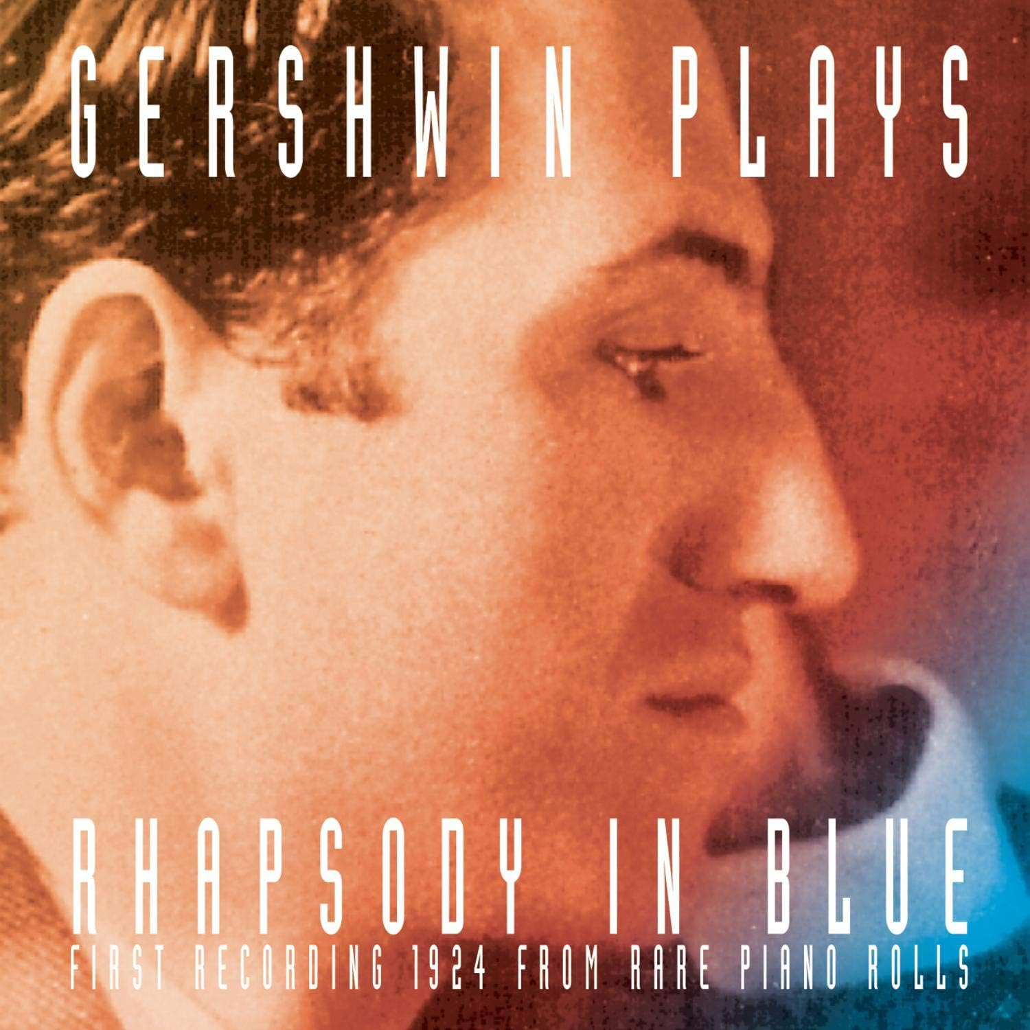 Gershwin Plays Rhapsody in Blue First Recording