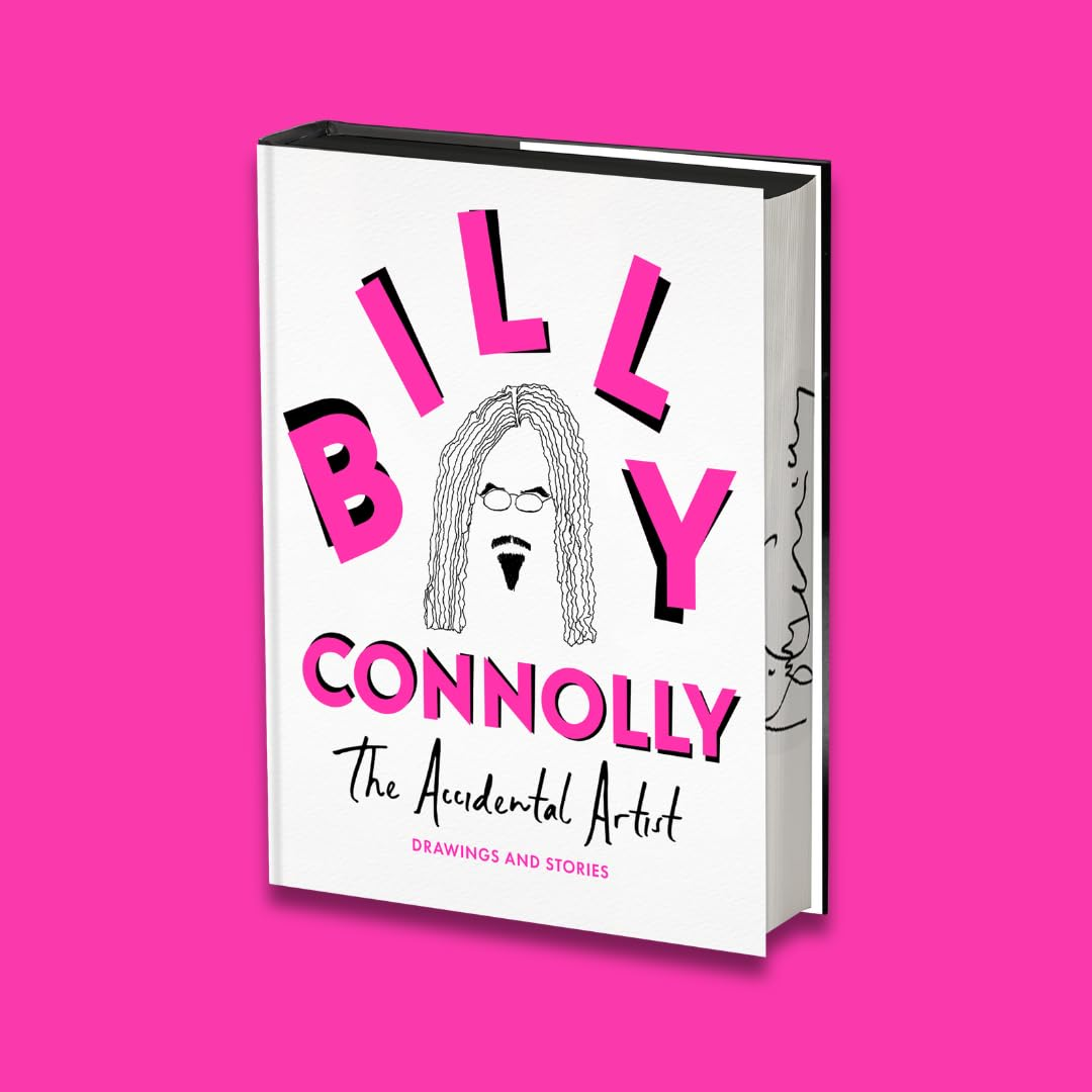 The Accidental Artist: Drawings & Stories from the Nation'S Favourite Comedian