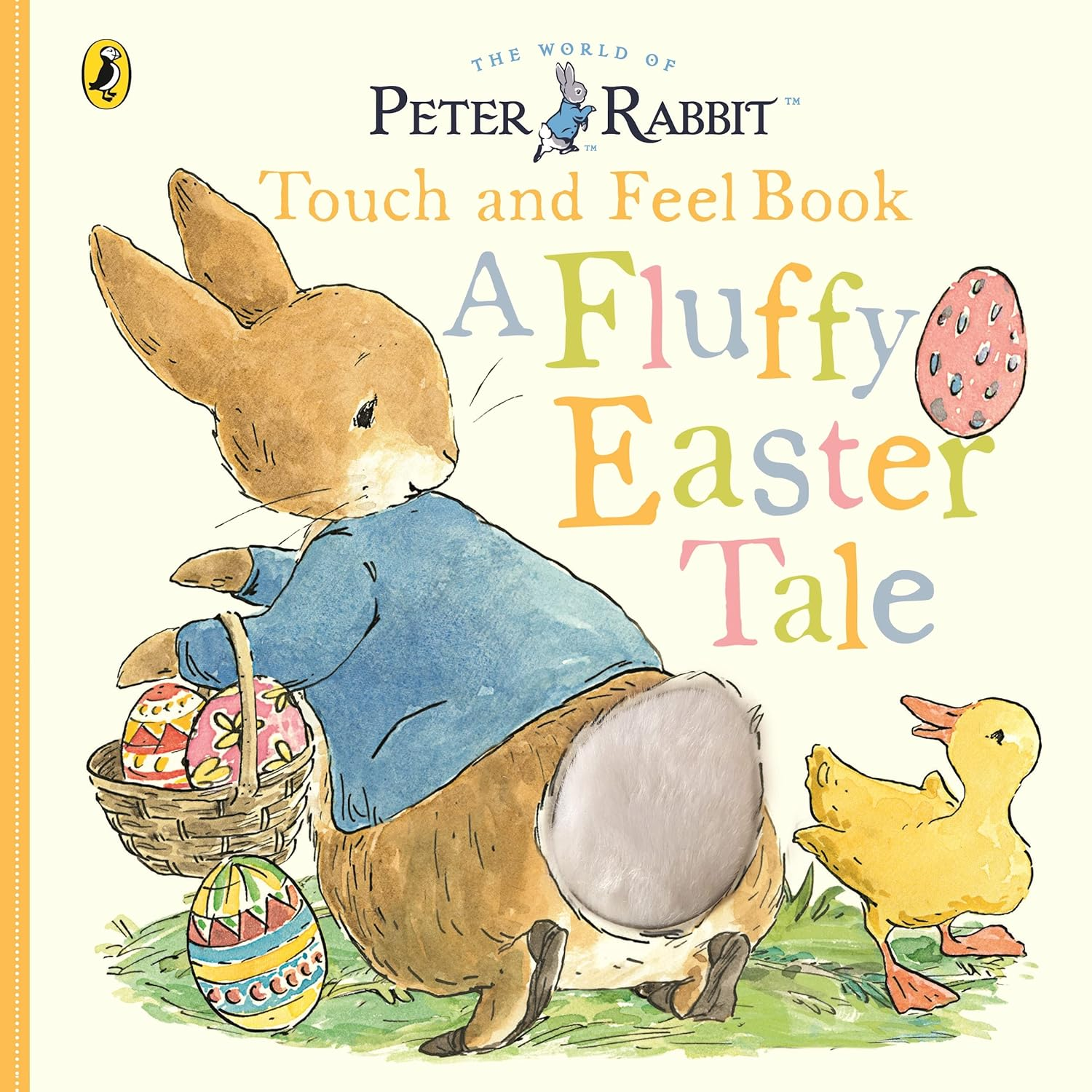 Peter Rabbit a Fluffy Easter Tale: a Touch-And-Feel Book