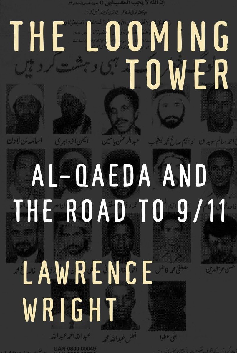 The Looming Tower: Al Qaeda'S Road to 9/11 image number 1
