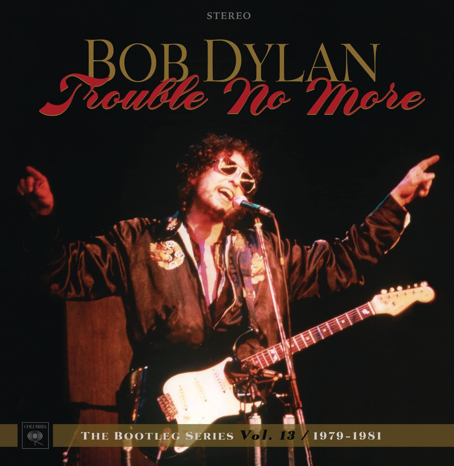 TROUBLE NO MORE: the BOOTLEG SERIES VOL. 13 / 1979-1981 (DELUXE EDITION)
