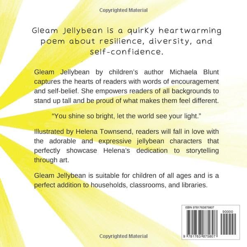 Gleam Jellybean: a Quirky Heartwarming Poem about Resilience, Diversity, and Self-Confidence