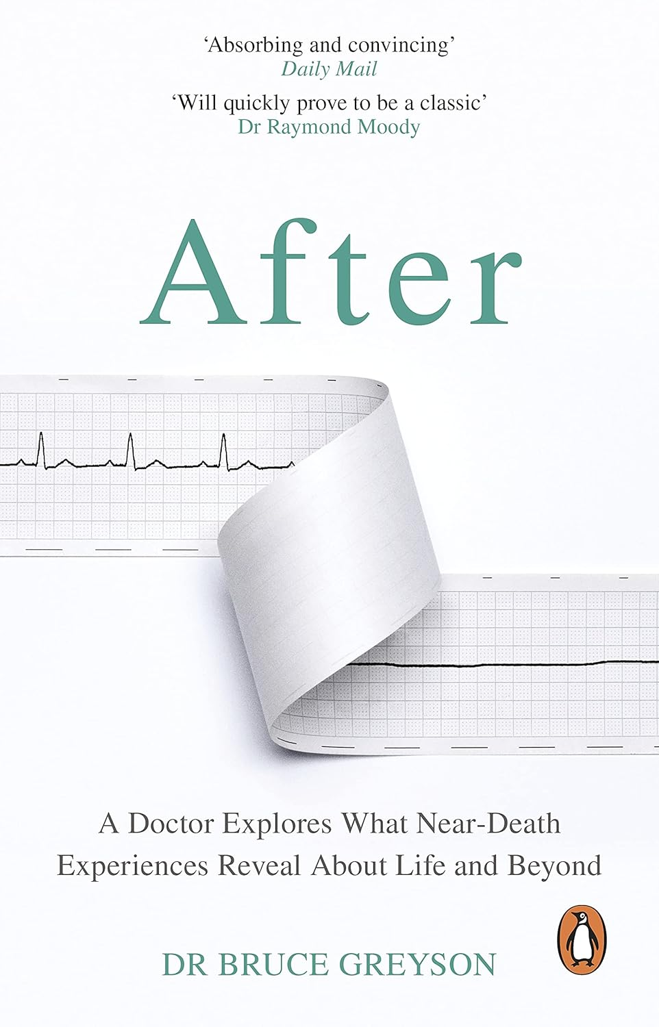 After: a Doctor Explores What Near-Death Experiences Reveal about Life and Beyond image number 1