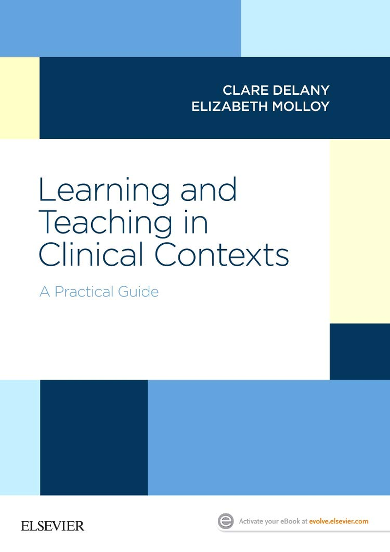 Learning and Teaching in Clinical Contexts: a Practical Guide