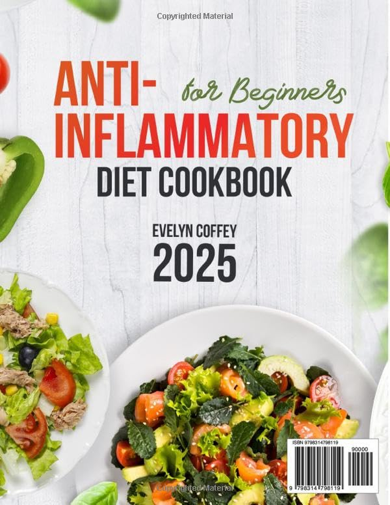 The Anti-Inflammatory Diet Cookbook for Beginners: 200 Balanced and Simple Recipes to Reduce Inflammation, Enhance Immunity, and Boost Your Overall Health image number 1
