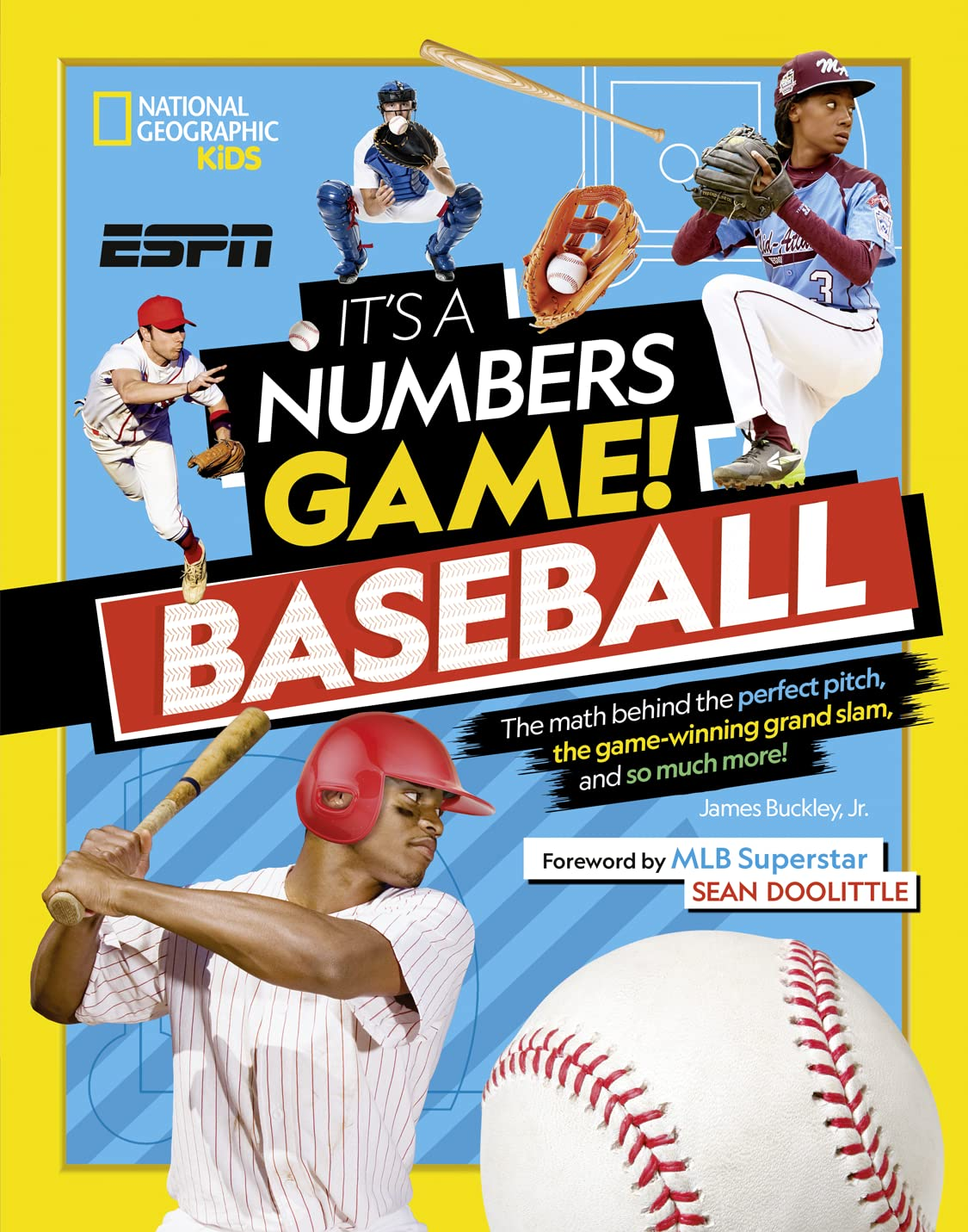 It'S a Number'S Game! Baseball: the Math behind the Perfect Pitch, the Game-Winning Grand Slam, and so Much More! image number 1