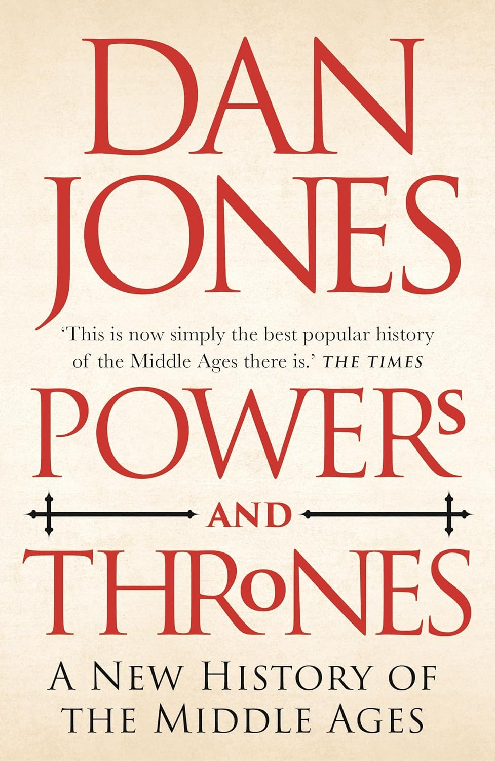 Powers and Thrones: a New History of the Middle Ages image number 1