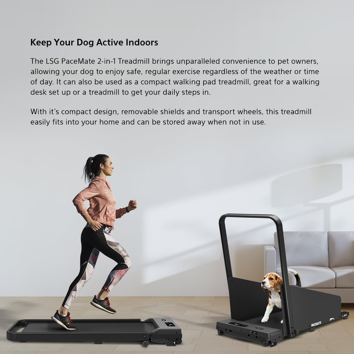 LSG Pacemate 2-In-1 Dog Treadmill & Walking Pad for Both Dogs & Humans with Spacious Running Belt, Removable Treadmill Shields for Easy Storage, LED Display with Metrics & Convenient Transport Wheels image number 2
