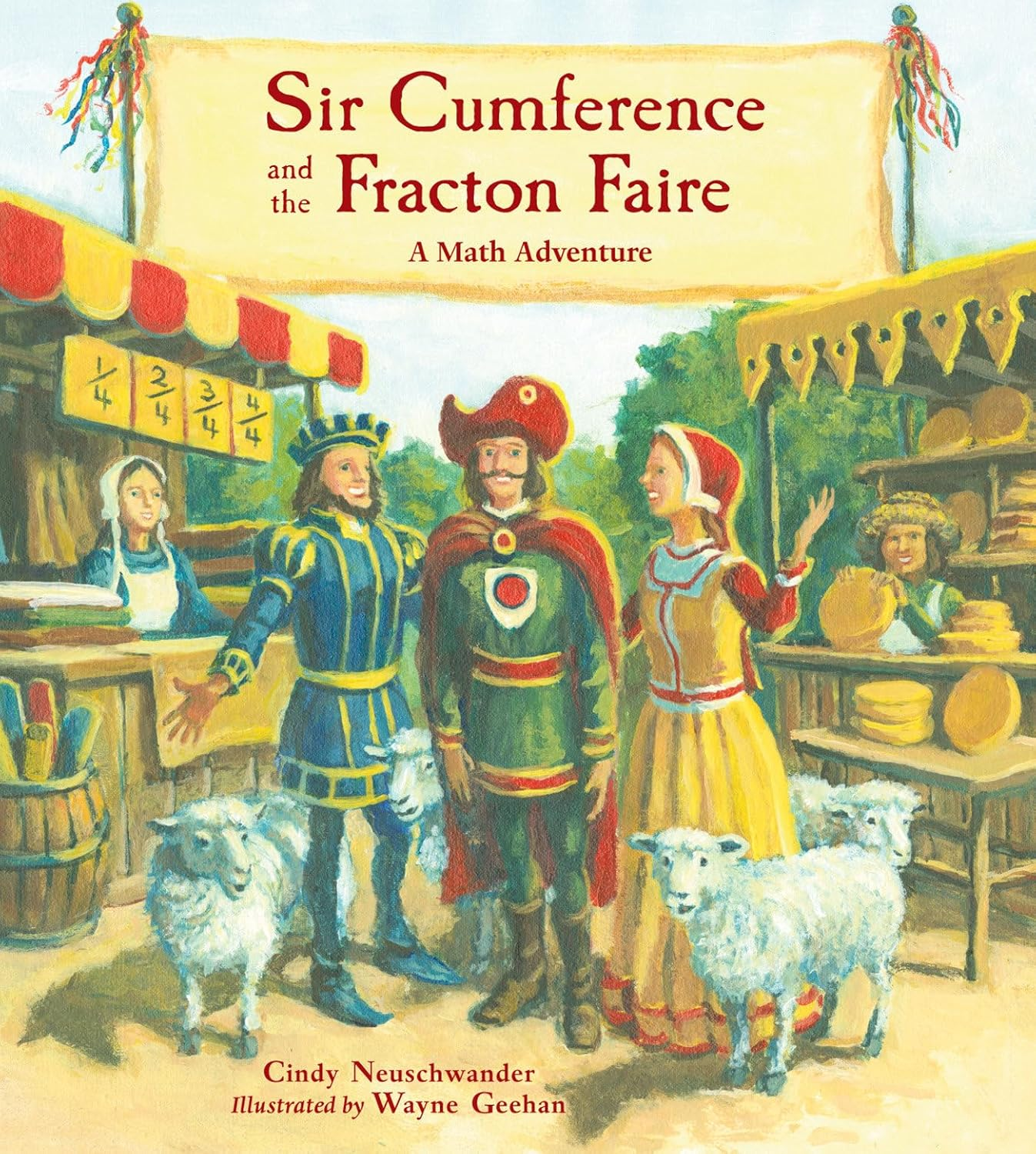 Sir Cumference and the Fracton Faire: a Math Adventure
